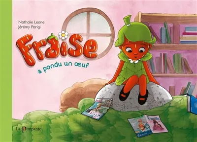 Fraise a pondu un oeuf