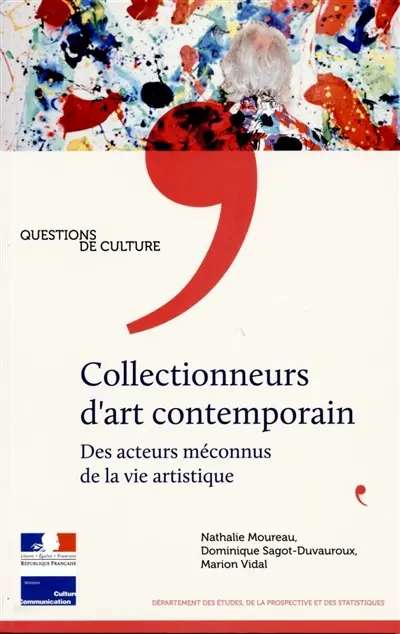 Collectionneurs d'art contemporain : des acteurs méconnus de la vie artistique
