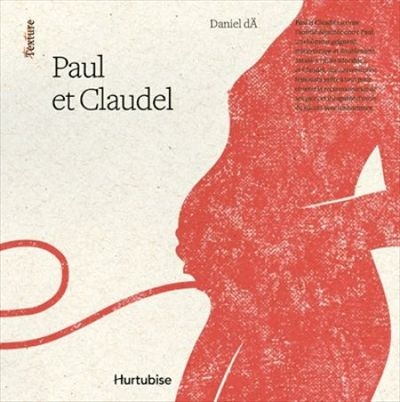 Paul et Claudel