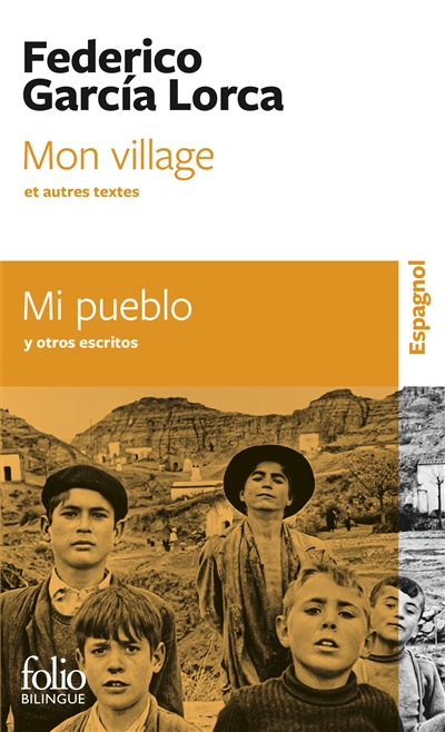 Mon village : et autres textes. Mi pueblo : y otros escritos