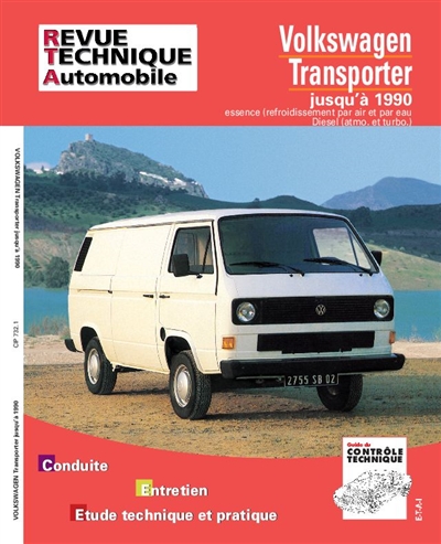 Revue technique automobile, n° 732.1. Volkswagen Transporter essence et diesel 79-90