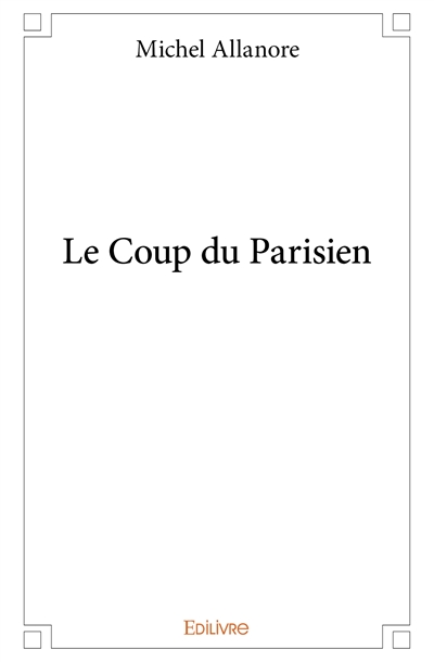 Le coup du parisien