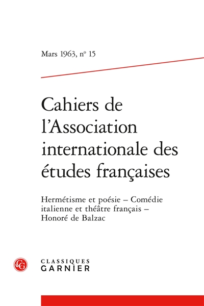 Cahiers de l'Association internationale des études françaises, n° 15. Hermétisme et poésie