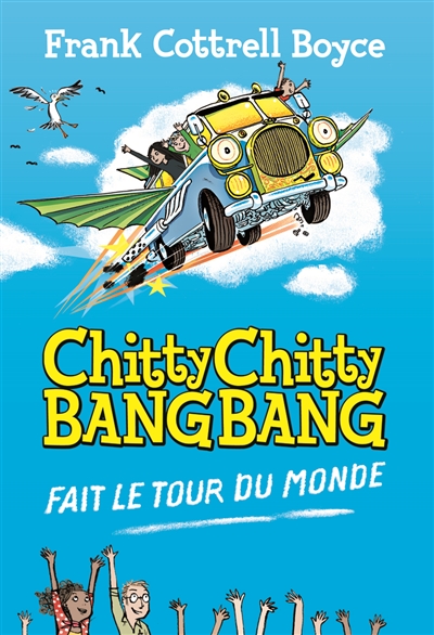 Chitty Chitty Bang Bang fait le tour du monde