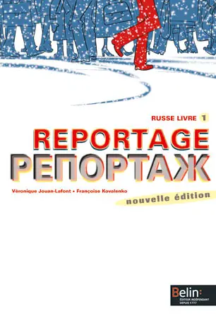 Reportage : russe livre 1