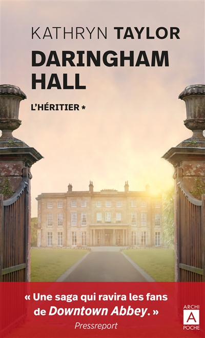 Daringham Hall. Vol. 1. L'héritier