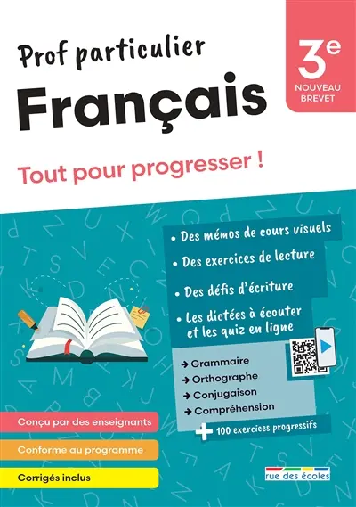 Français 3e, brevet : tout pour progresser !