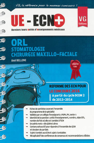ORL, stomatologie, chirurgie maxillo-faciale : réforme des ECN pour le concours 2016, à partir du cycle DCEM 2 de 2013-2014