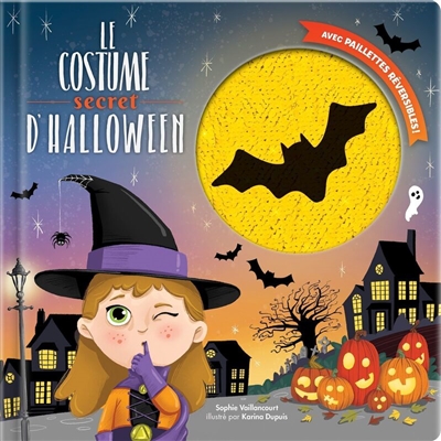 Le costume secret d'Halloween : Avec paillettes réversibles !