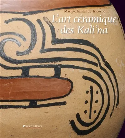 L'art céramique des Kali'na