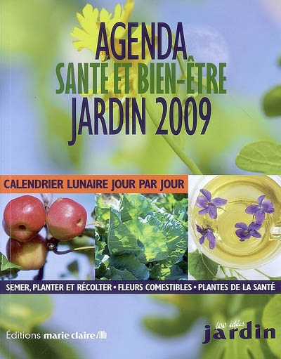 Agenda santé et bien-être jardin 2009