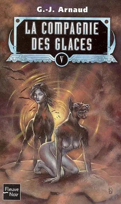 La compagnie des glaces. Vol. 5