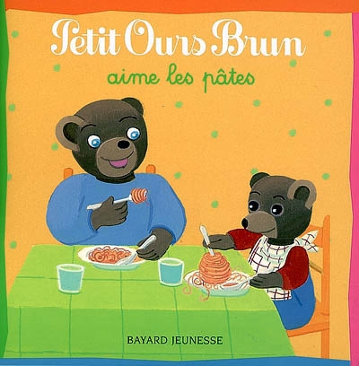 Petit Ours brun aime les pâtes