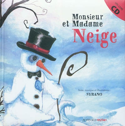 Monsieur et Madame Neige