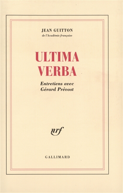 Ultima verba : entretien...