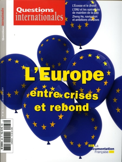Questions internationales, n° 88. L'Europe : entre crises et rebond
