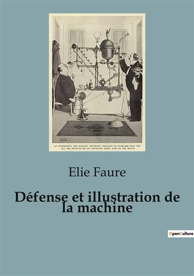 Défense et illustration de la machine : Quand la machine redéfinit l'art et la société