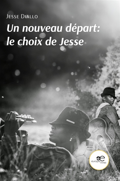 Un nouveau départ : le choix de Jesse