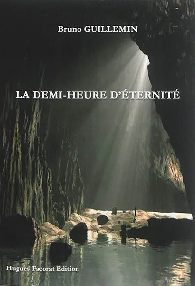 La demi-heure d'éternité