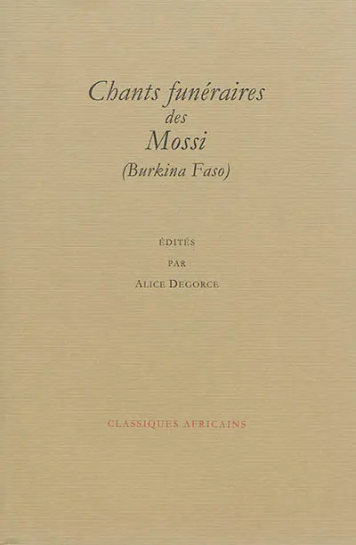 Chants funéraires des Mossi (Burkina Faso)