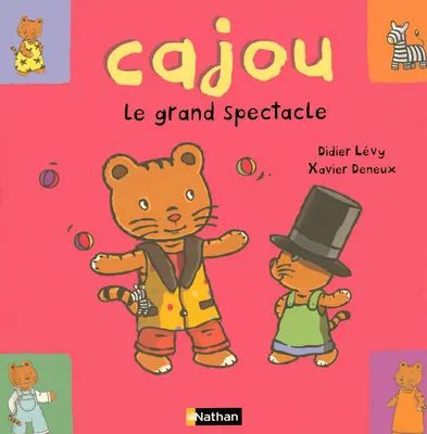 Cajou. Vol. 21. Le grand spectacle