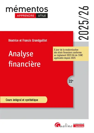 Analyse financière : cours intégral et synthétique : 2025-2026