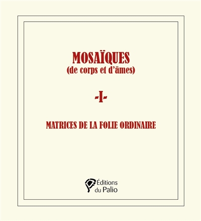 Mosaïques (de corps et...