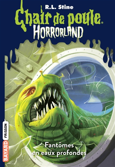 Chair de poule - Horrorland, Tome 02 : Fantômes en eaux profondes