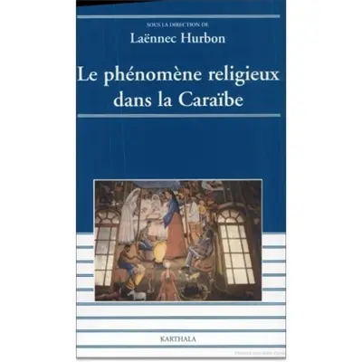 Le phénomène religieux dans la CaraÏbe