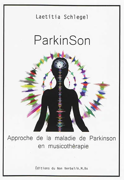 Parkinson : approche de la maladie de Parkinson en musicothérapie