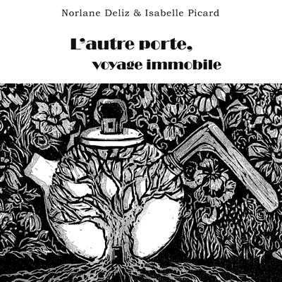 L'autre porte : voyage...