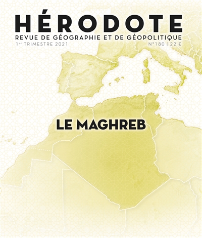 hérodote, n° 180. le maghreb