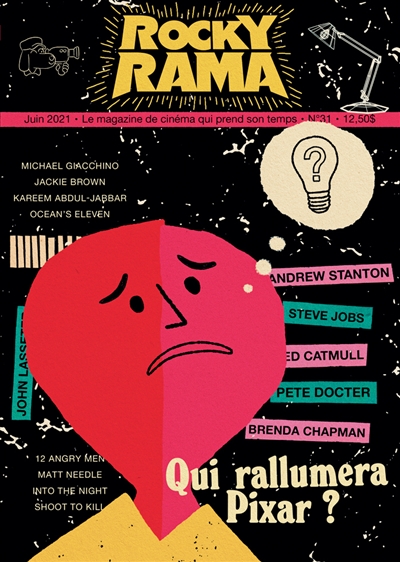 Rockyrama, n° 31. Qui rallumera Pixar ?
