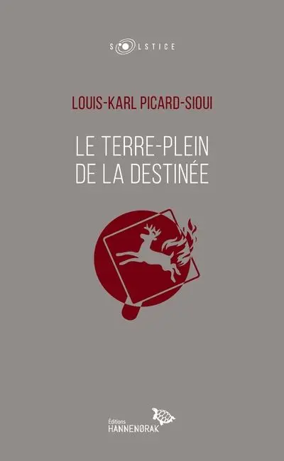 Le terre-plein de la destinée