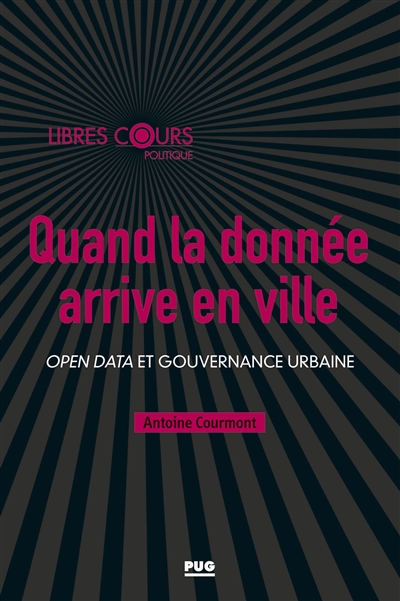 Quand la donnée arrive en ville : open data et gouvernance urbaine
