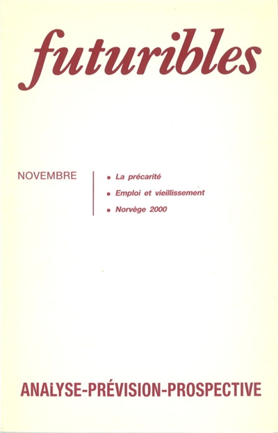 Futuribles 126, novembre 1988. La précarité : Emploi et vieillissement