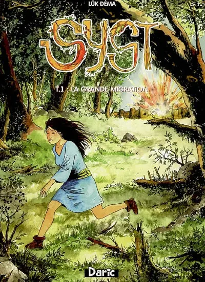 Syst. Vol. 1. La grande migration