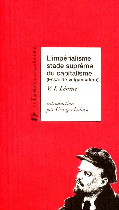 L'impérialisme, stade suprême du capitalisme : essai de vulgarisation