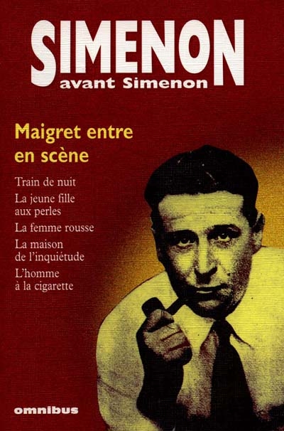 Simenon avant Simenon. Maigret entre en scène