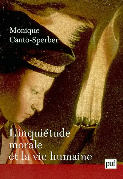 L'inquiétude morale et la vie humaine