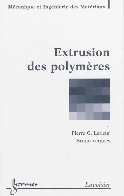 Extrusion des polymères