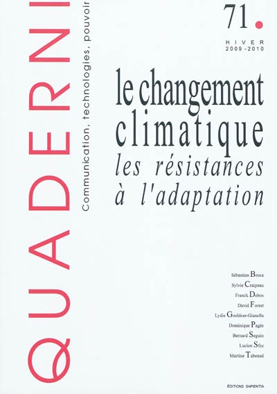 Quaderni, n° 71. Le changement climatique : les résistances à l'adaptation