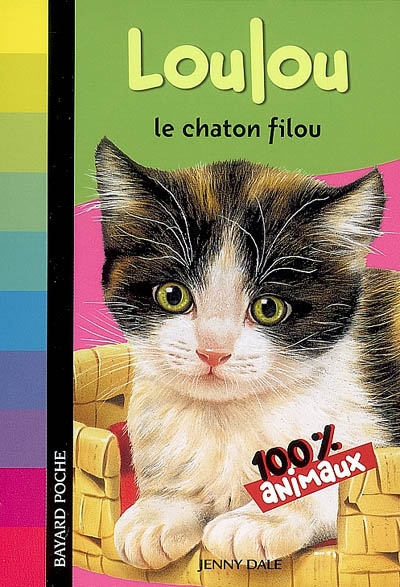 100% animaux : Loulou le chaton filou