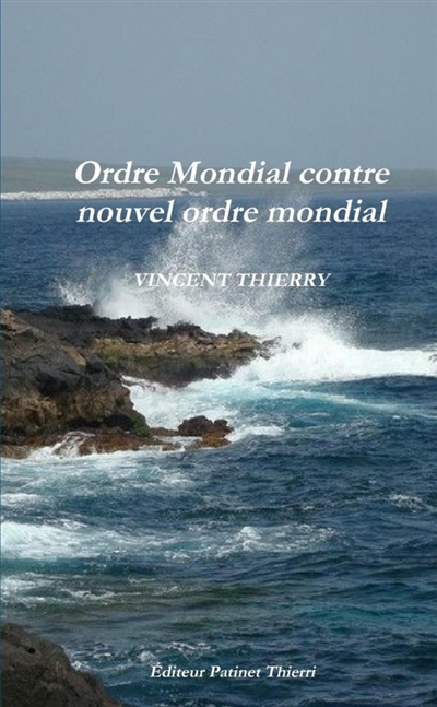 Ordre Mondial contre nouvel...