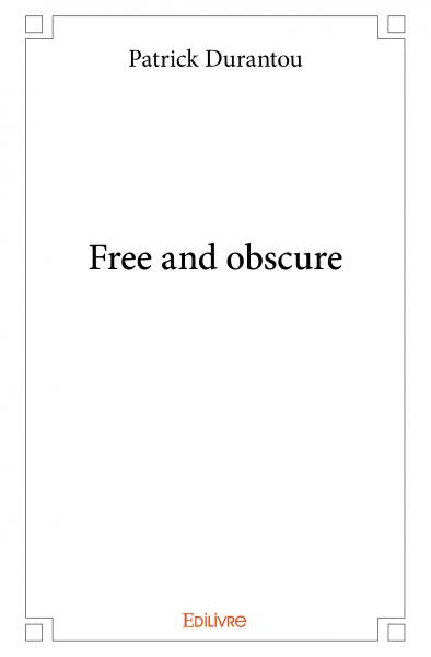 Free and obscure