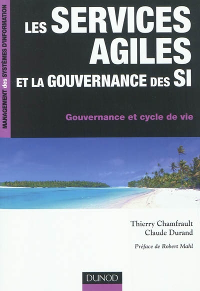 Les services agiles et la gouvernance des SI : gouvernance et cycle de vie