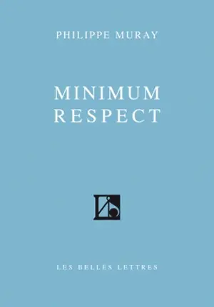 Minimum respect