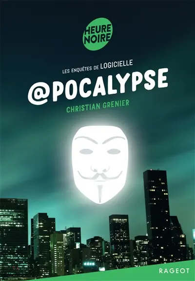 Les enquêtes de Logicielle. @pocalypse