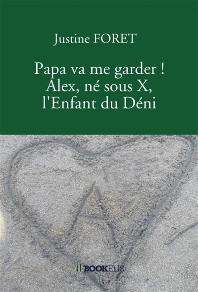 Papa va me garder ! : Alex,...