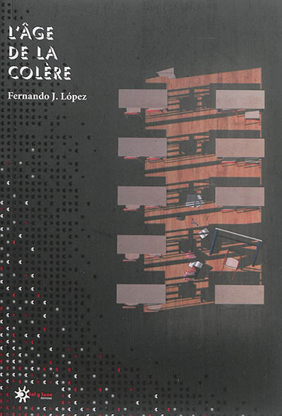 L'âge de la colère